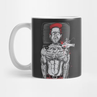 A Little Pain Never Hurt Anyone - GRAY Mug